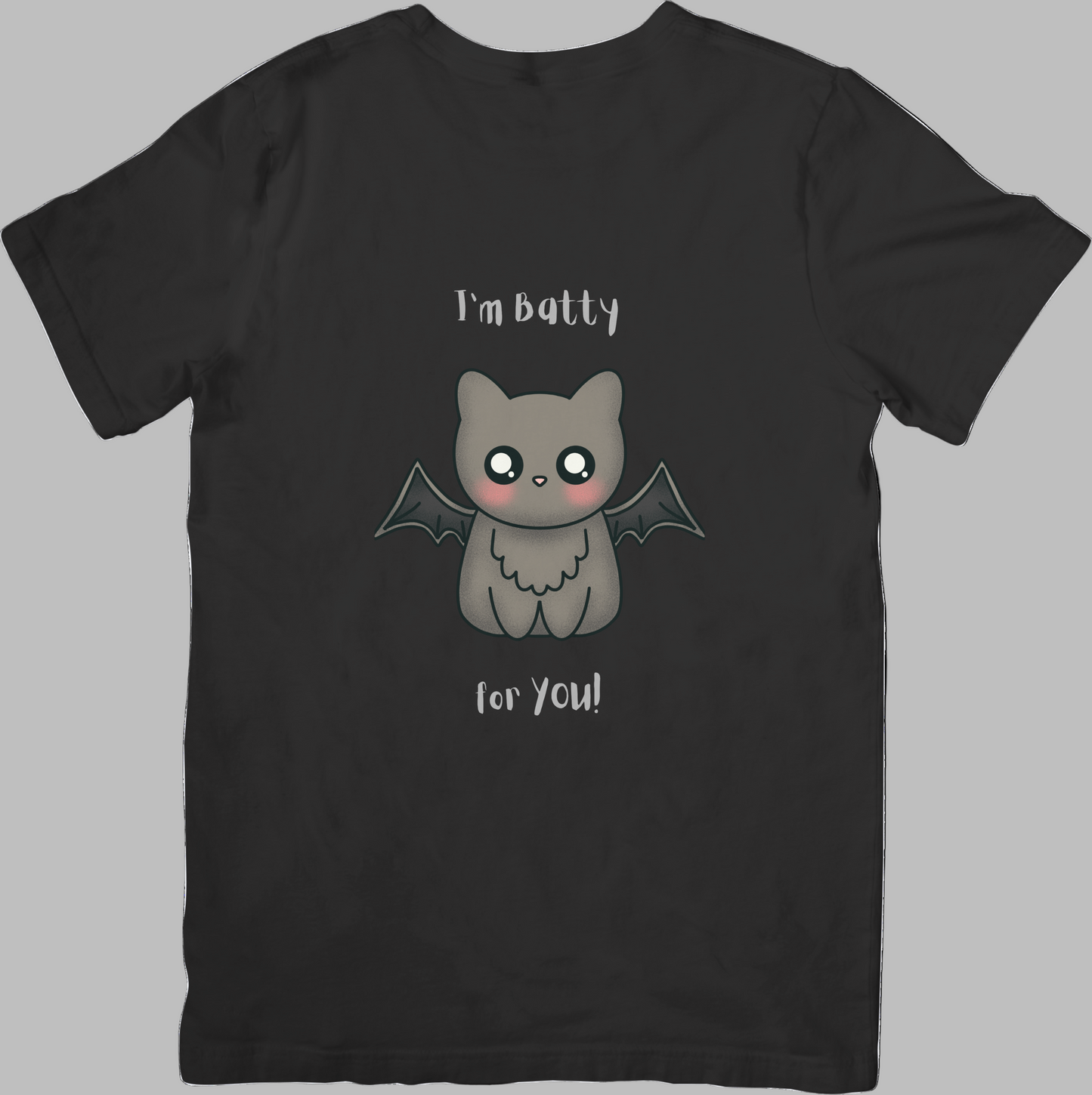 'I'm batty for you' short sleeve shirt
