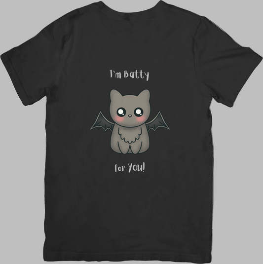 'I'm batty for you' short sleeve shirt