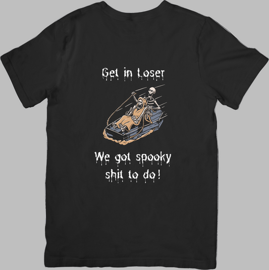'Get in Loser' short sleeve shirt
